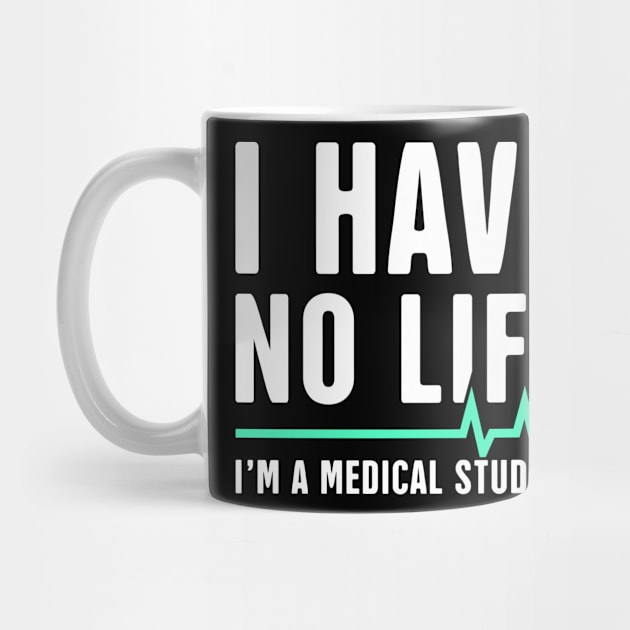 I Have No Life | I'm A Medical Student by Wizardmode